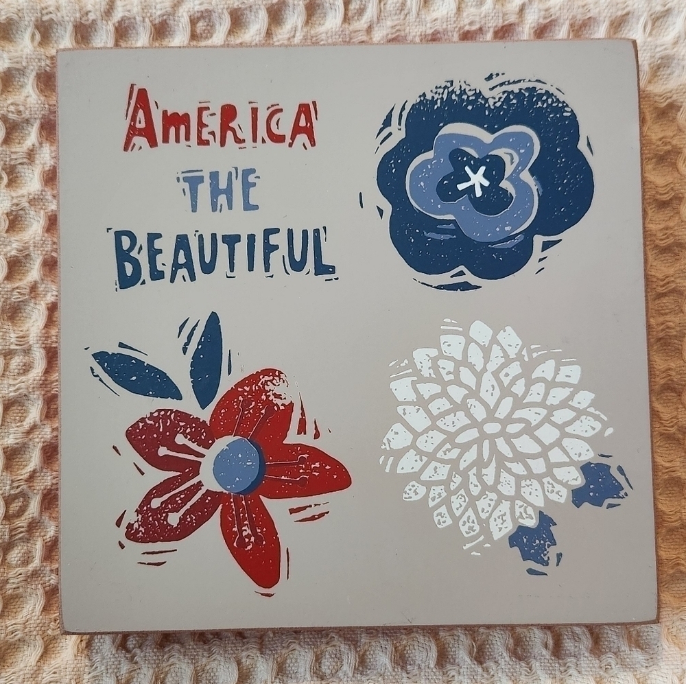Patriotic America the Beautiful Wooden Sign Red White Blue